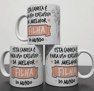 Caneca uso Exclusivo - Filha