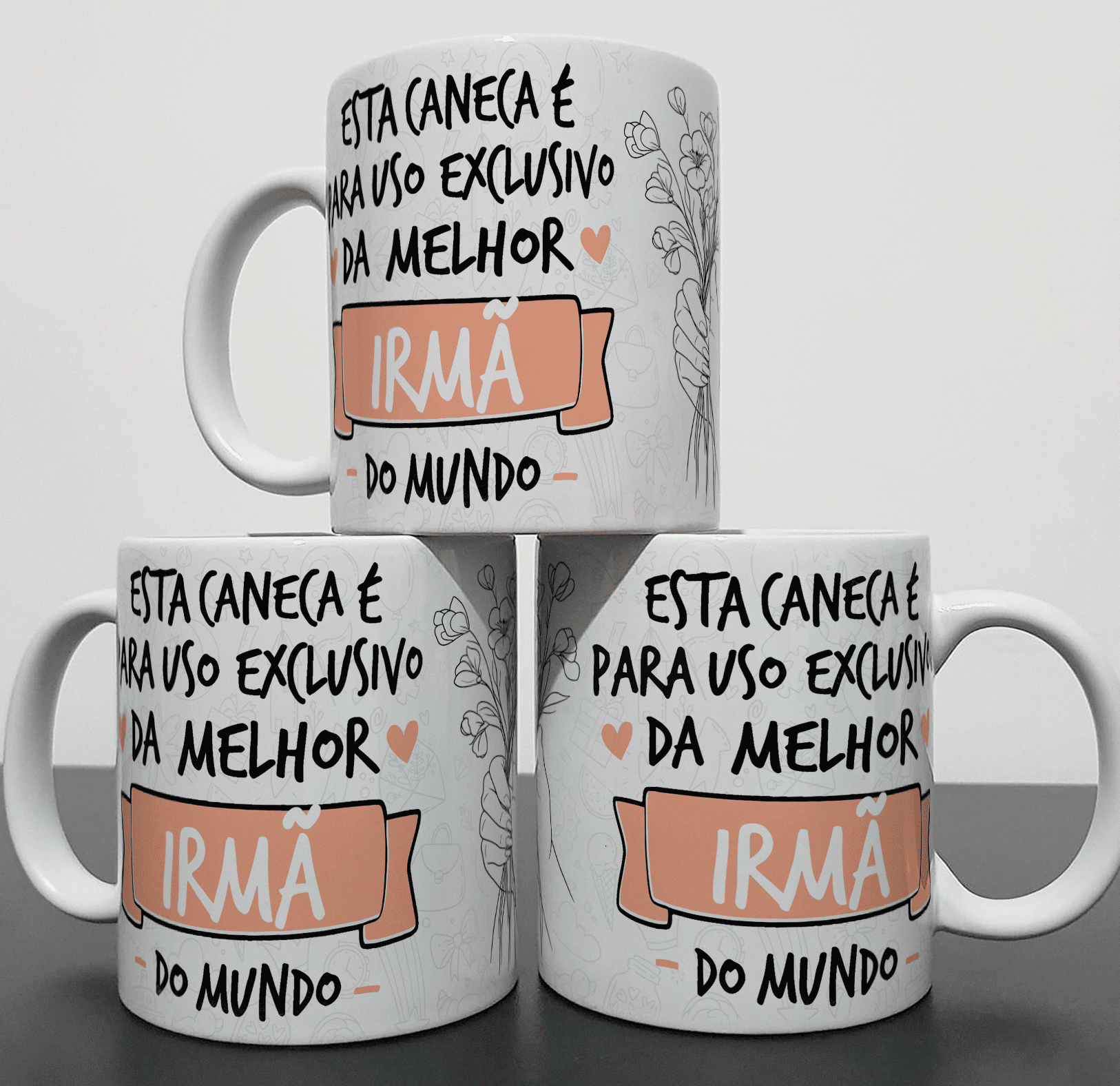 Caneca uso Exclusivo - Irmã