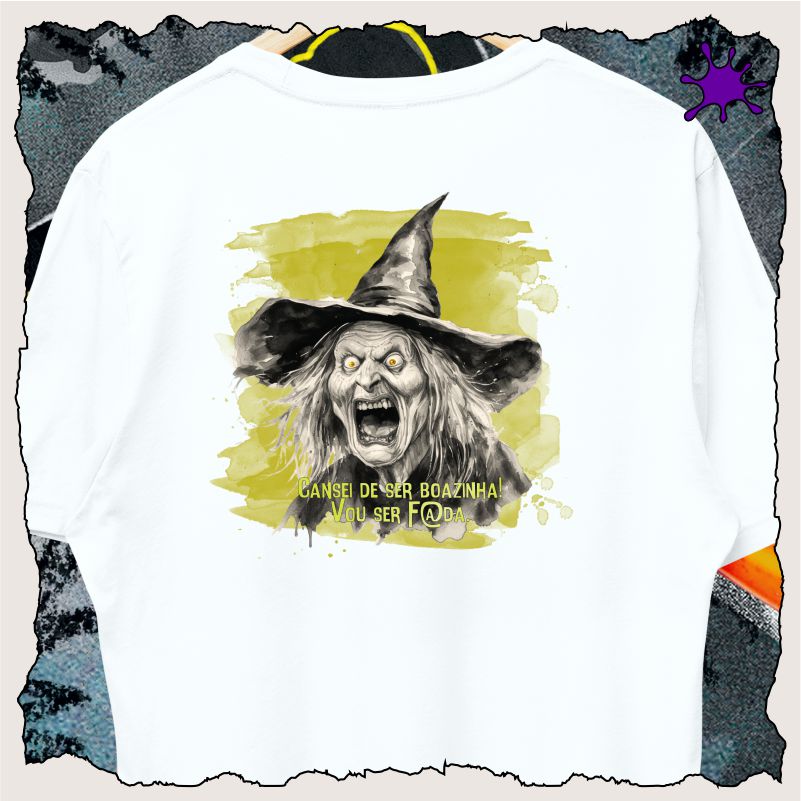 Camiseta Cansei de ser boazinha, vou ser f@da!