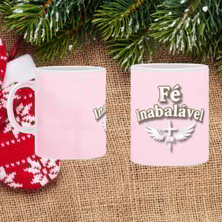 Caneca - Fé inabalavel 