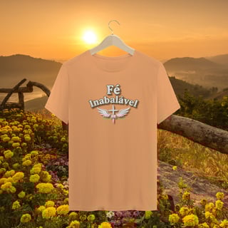 T-Shirt Estonada - Fé inabalavel (Unisex)