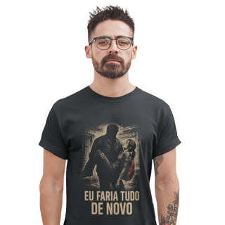 Camiseta Eu Faria Tudo de Novo TLOU