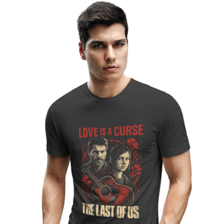 Camiseta Love is a Curse TLOU