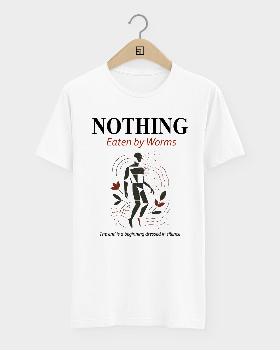 Camiseta Nothing Eaten by Worms
