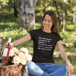 Camiseta Feminina Buteco - Um dia pensei em parar de beber...