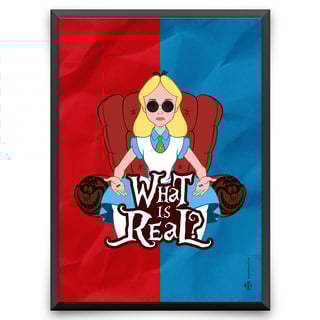 What is Real?<br>[Pôster]</br>