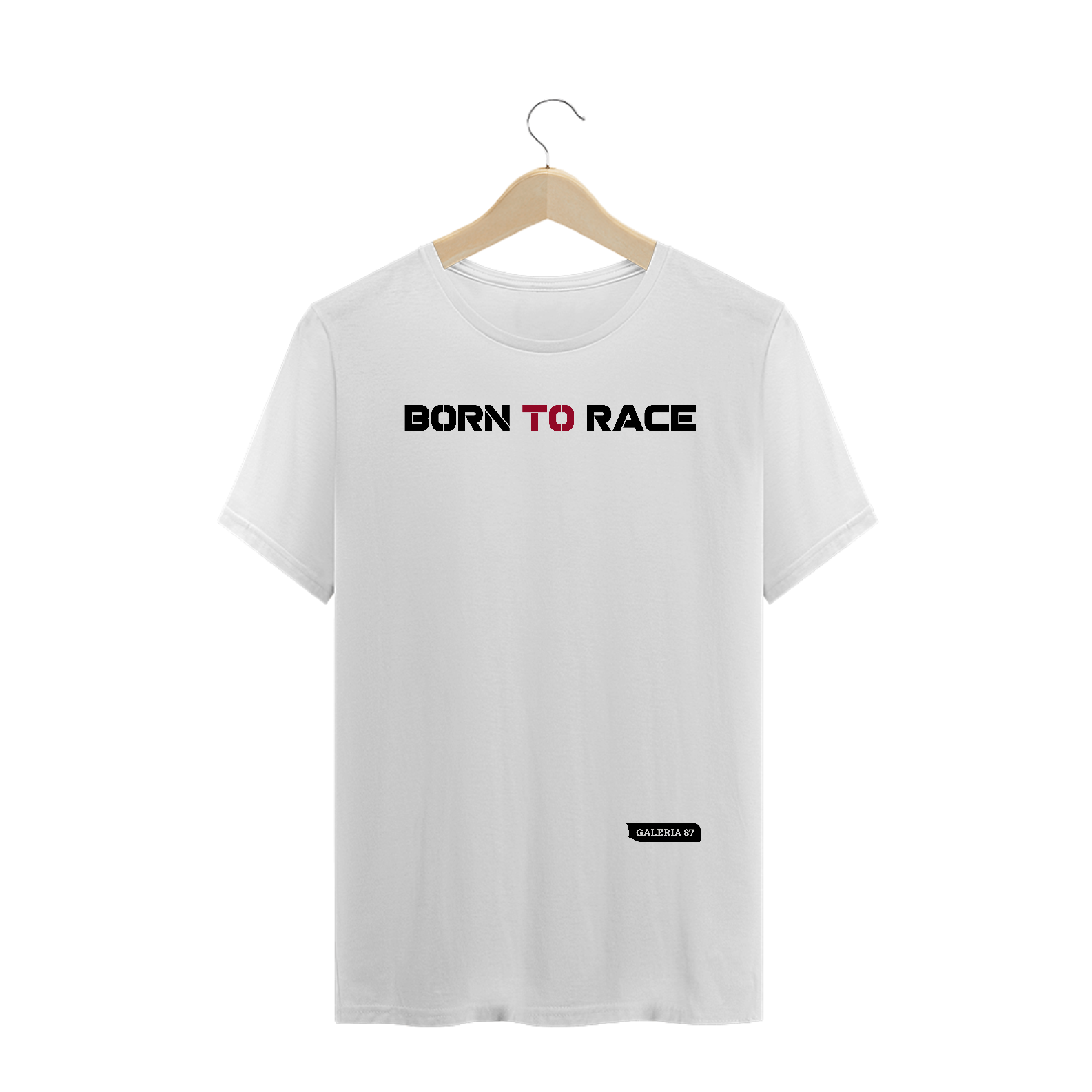 CAMISETA  / GALERIA 87 / BORN TO RACE