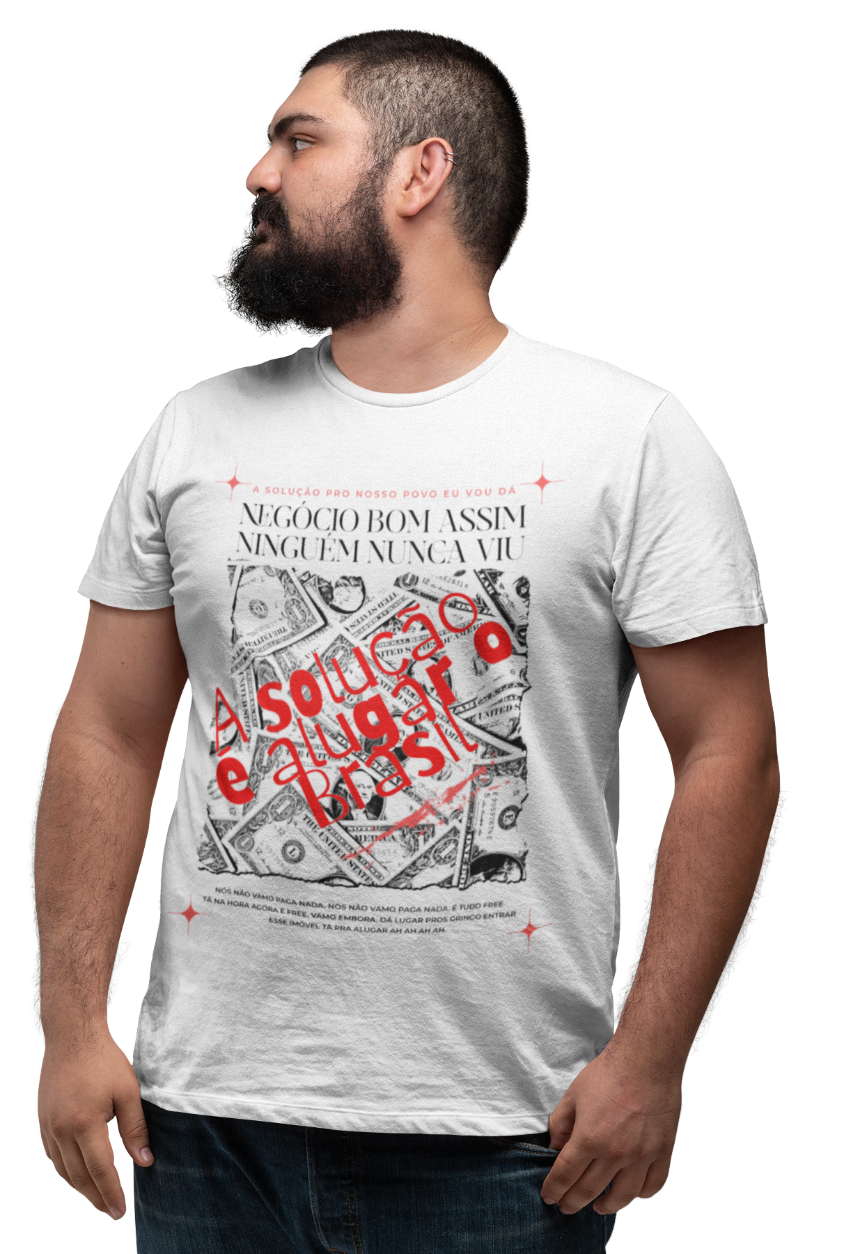 Nome do produto: Camiseta A solução é alugar o Brasil