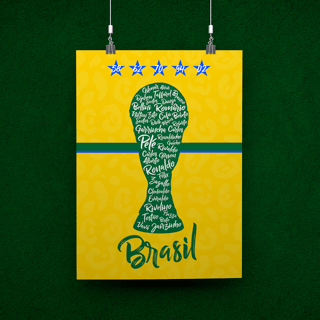 POSTER CAMPEÕES BRASIL