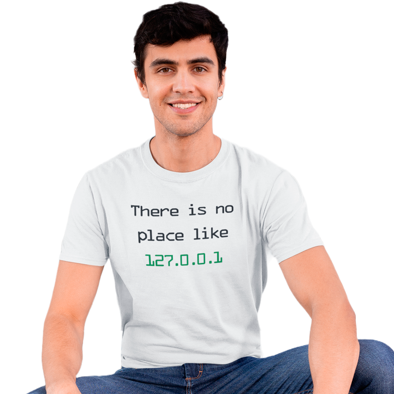 Nome do produto: The is no place like 127.0.0.1