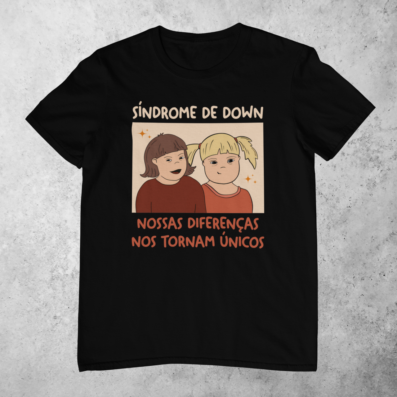 Nome do produto: NOSSAS DIFERENÇAS NOS TORNAM ÚNICOS [1] [UNISSEX]