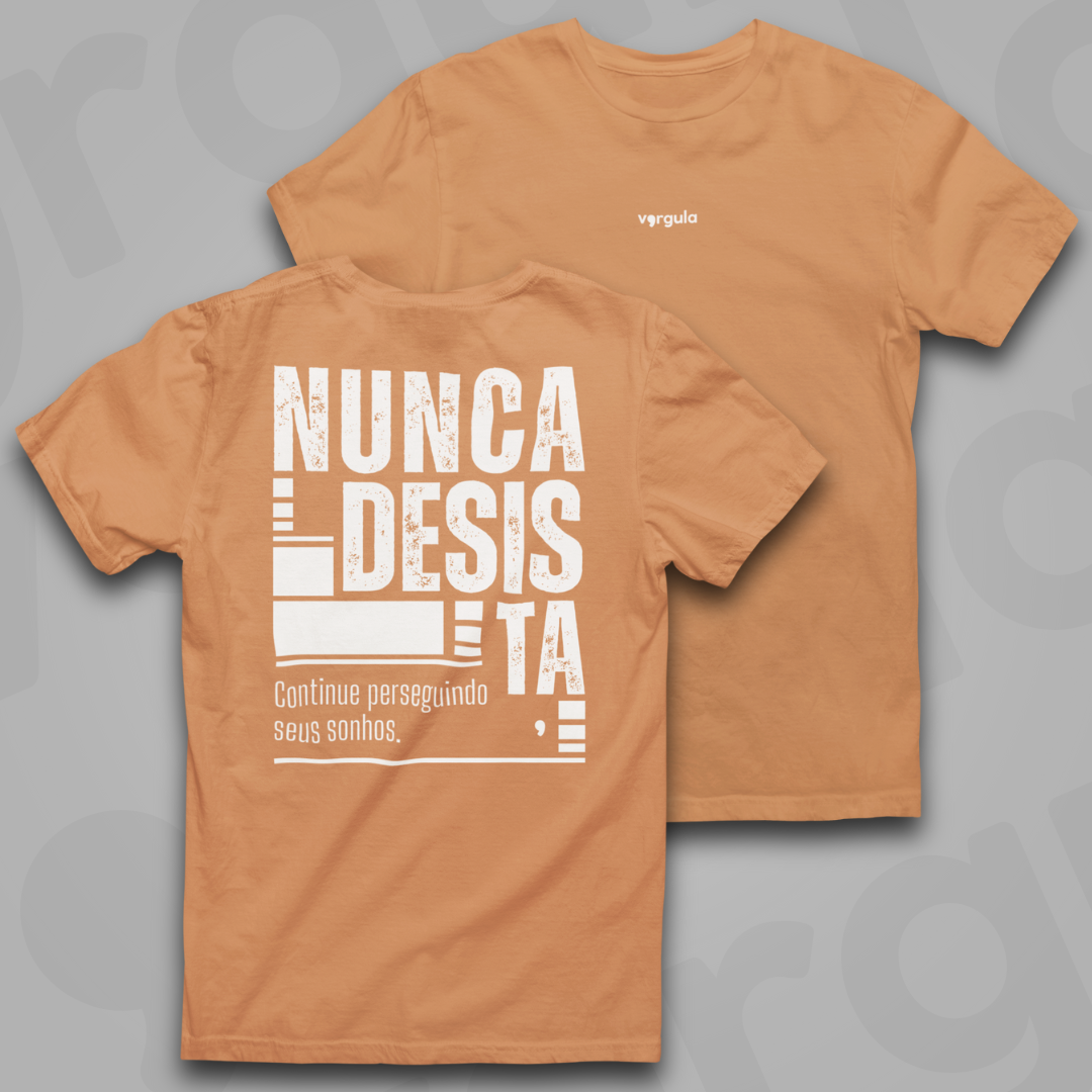Nome do produto: Nunca desista