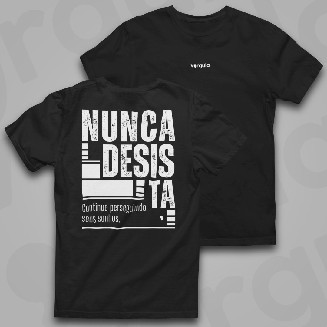 Nome do produto: Nunca desista