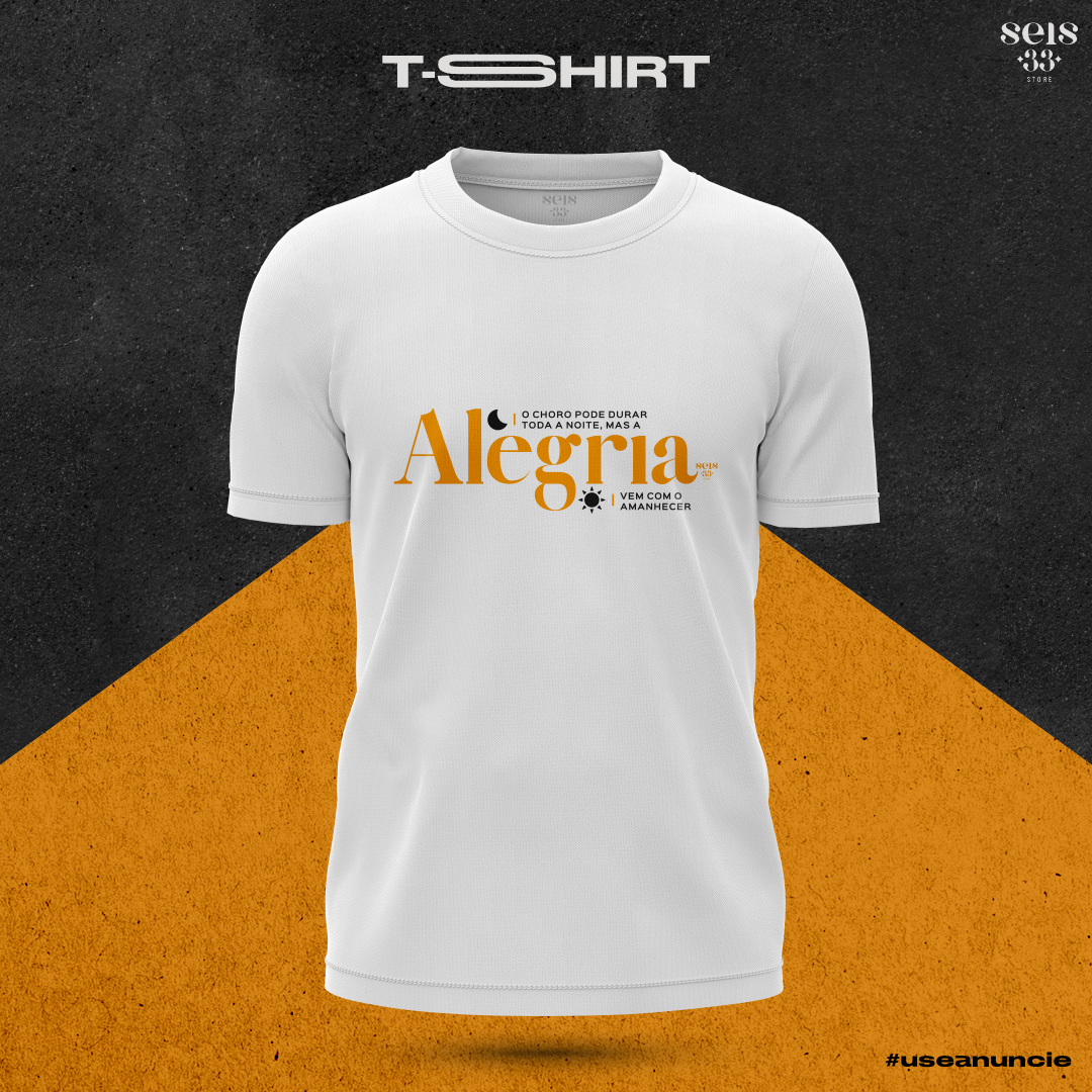 Nome do produto: A Alegria vem com o amanhecer 