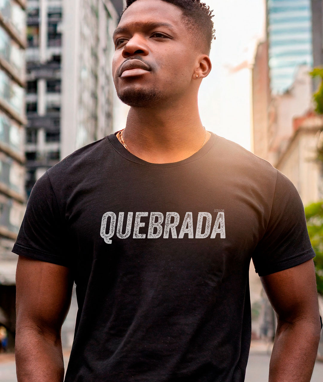 Sou da Quebrada - Masc