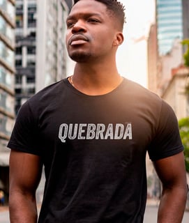 Sou da Quebrada - Masc