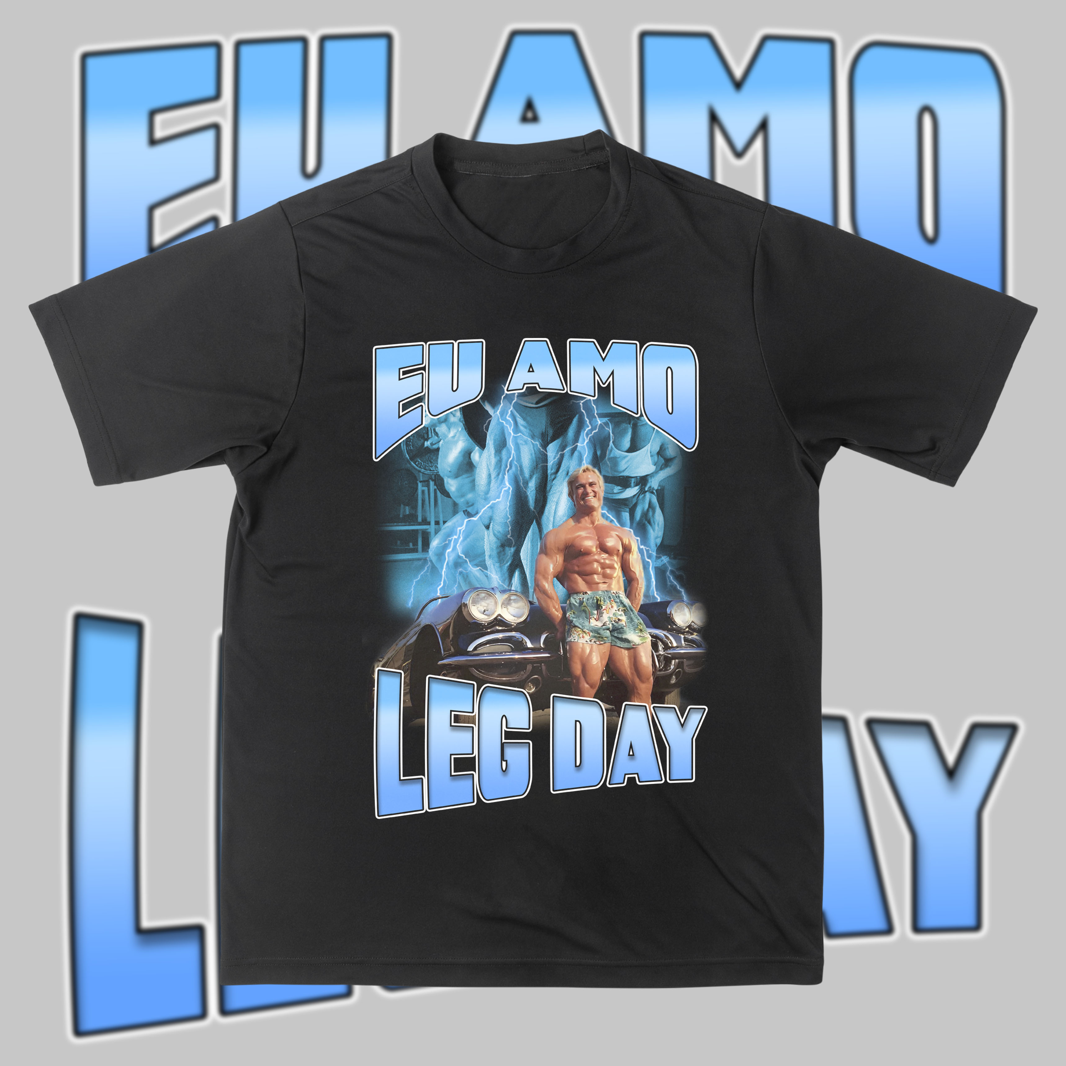 Nome do produto: Eu amo leg day 