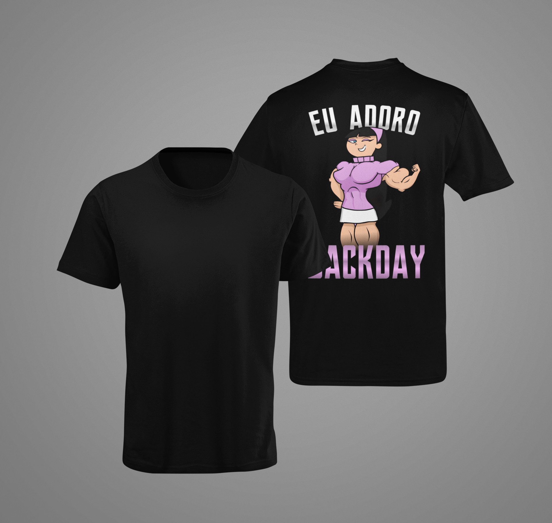 Nome do produto: Camisa Eu Adoro Backday (Costas)