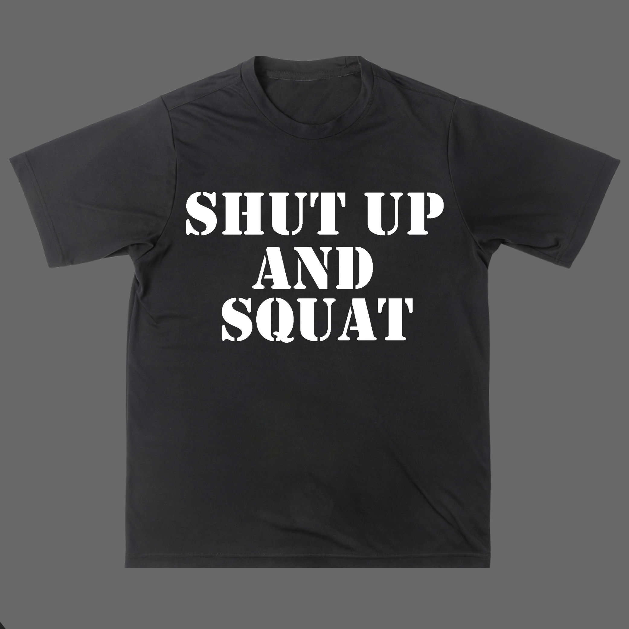 Nome do produto: Lendária Camisa SHUT UP AND SQUAT