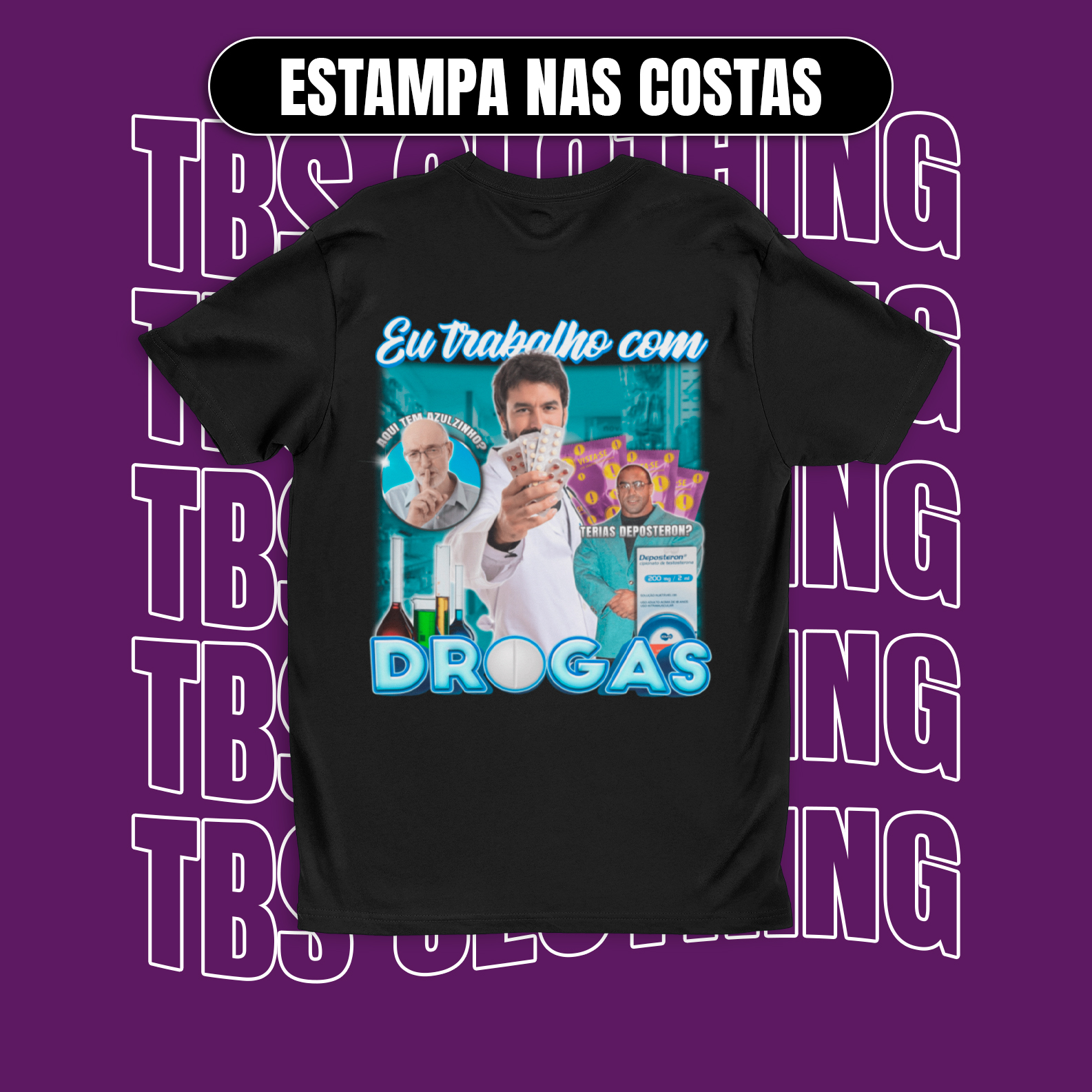 Nome do produto: (Estampa nas costas) Eu trabalho com drogas