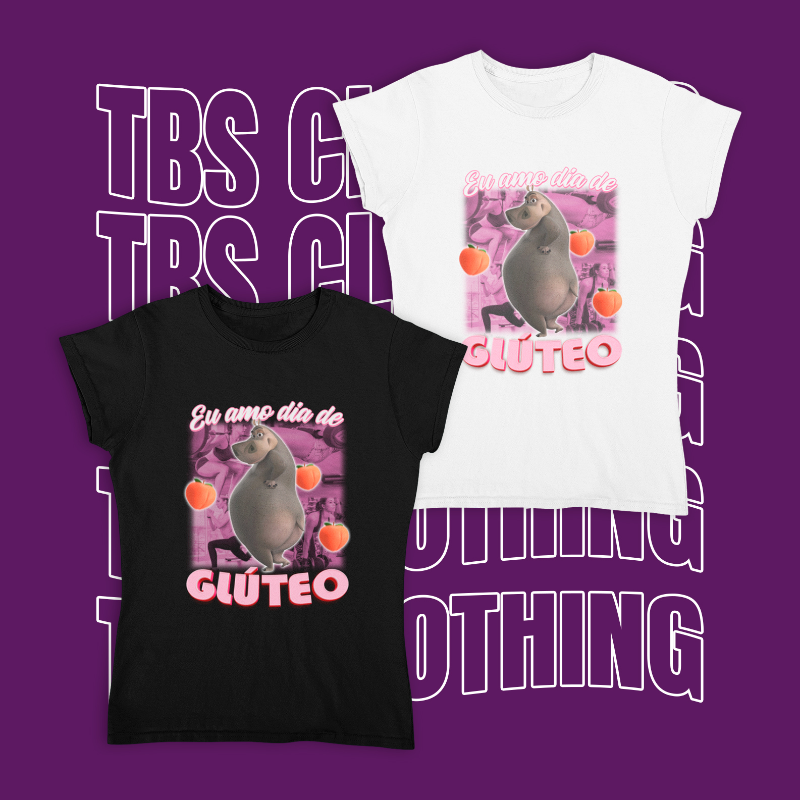 Nome do produto: Eu amo dia de glúteo (Baby Look)