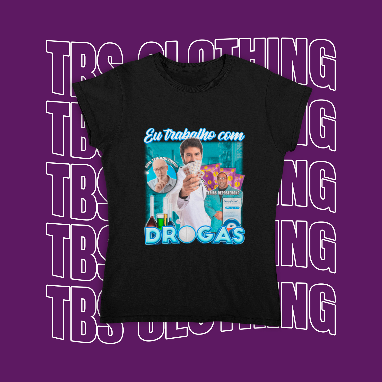 Nome do produto: Eu trabalho com drogas (Baby Look)