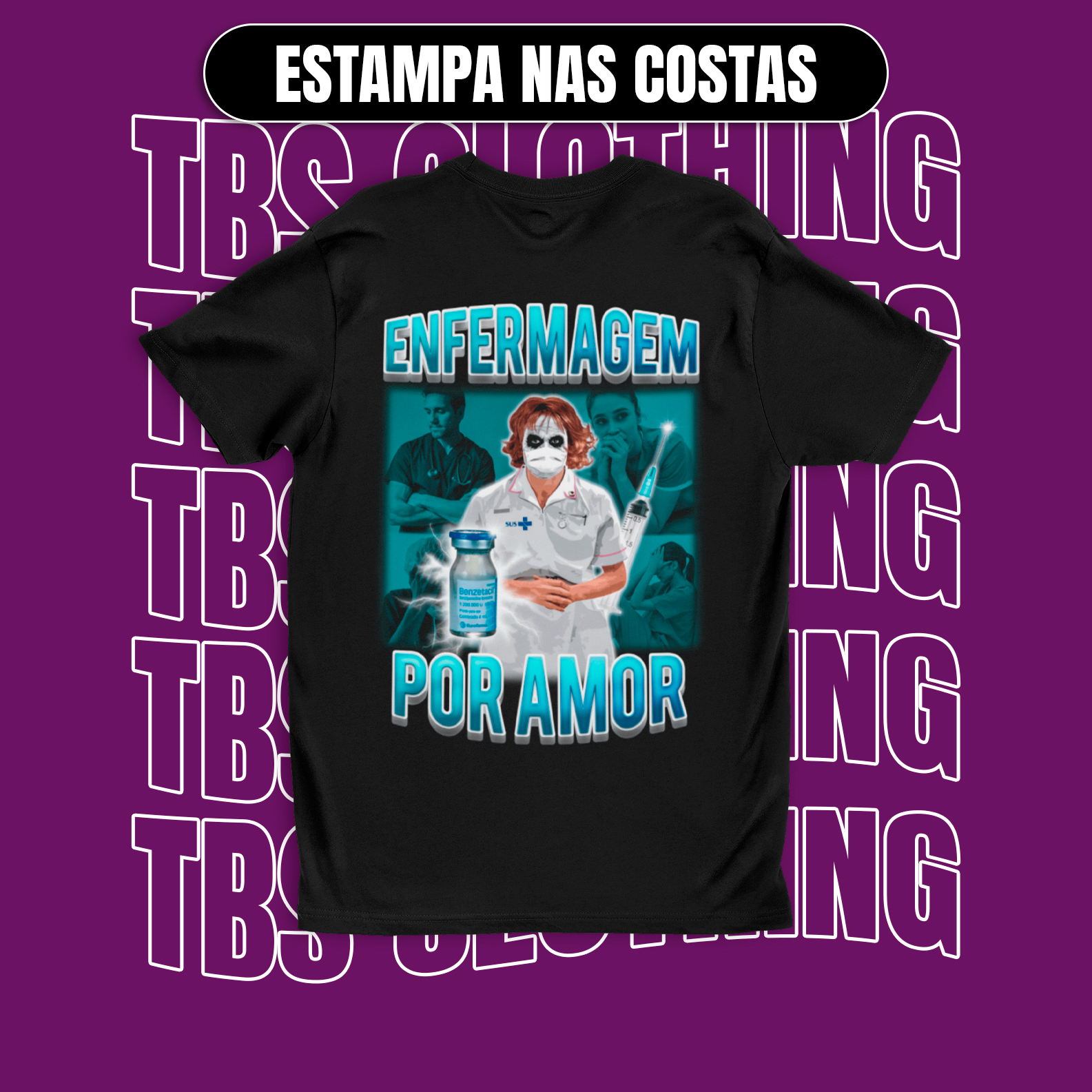 Nome do produto: (Estampa nas costas) Enfermagem por amor