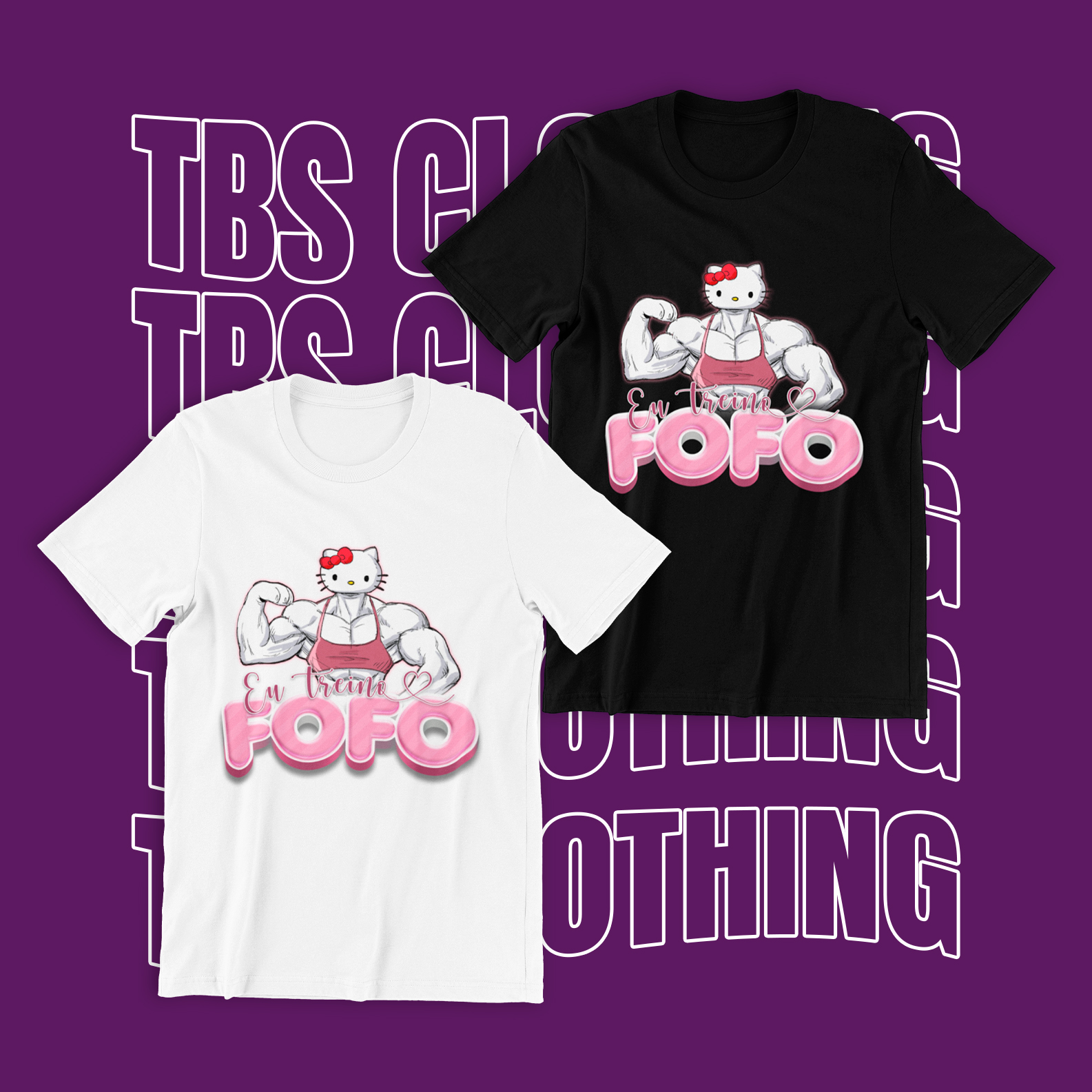 Nome do produto: Eu treino fofo V2