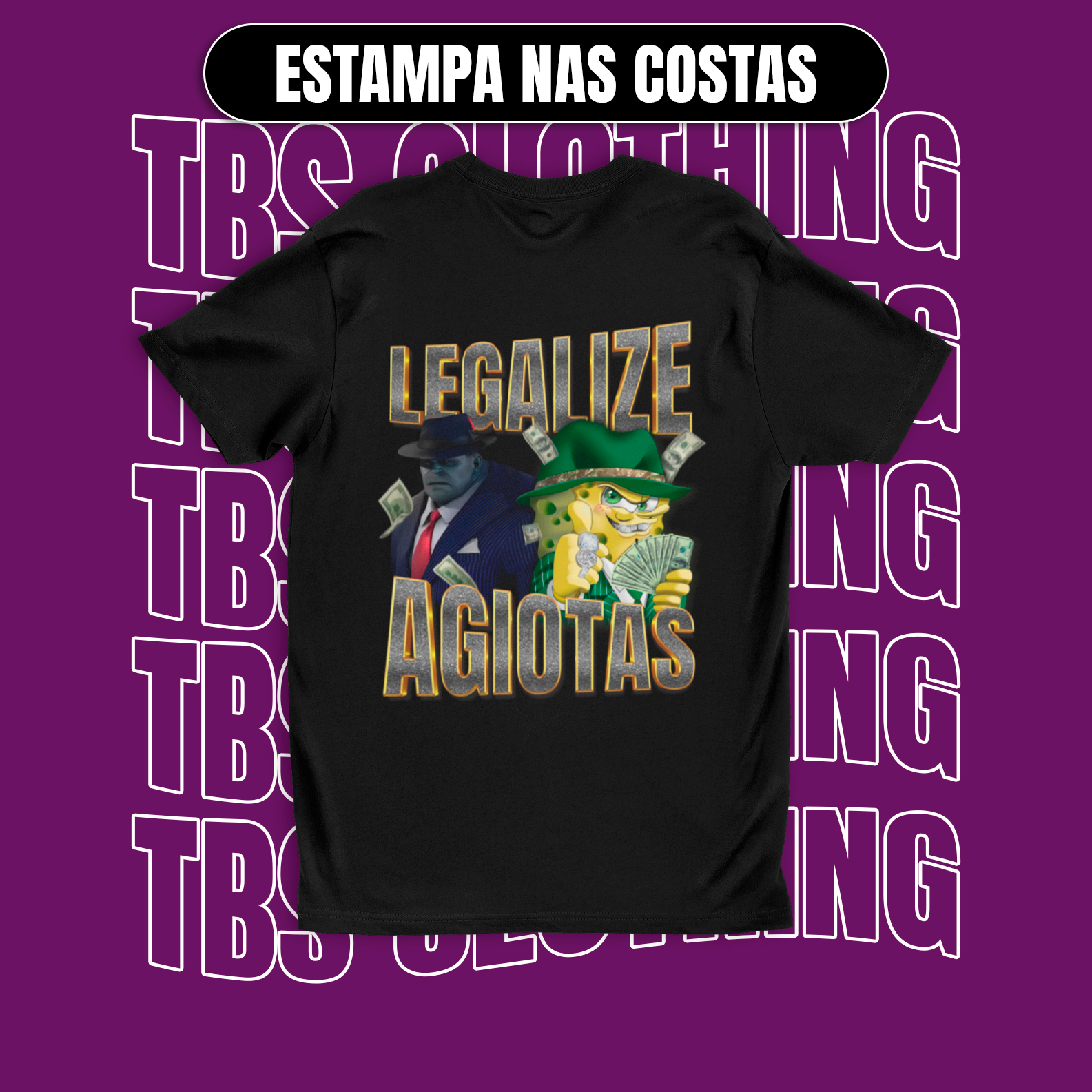 Nome do produto: (Estampa nas costas) Legalize Agiotas