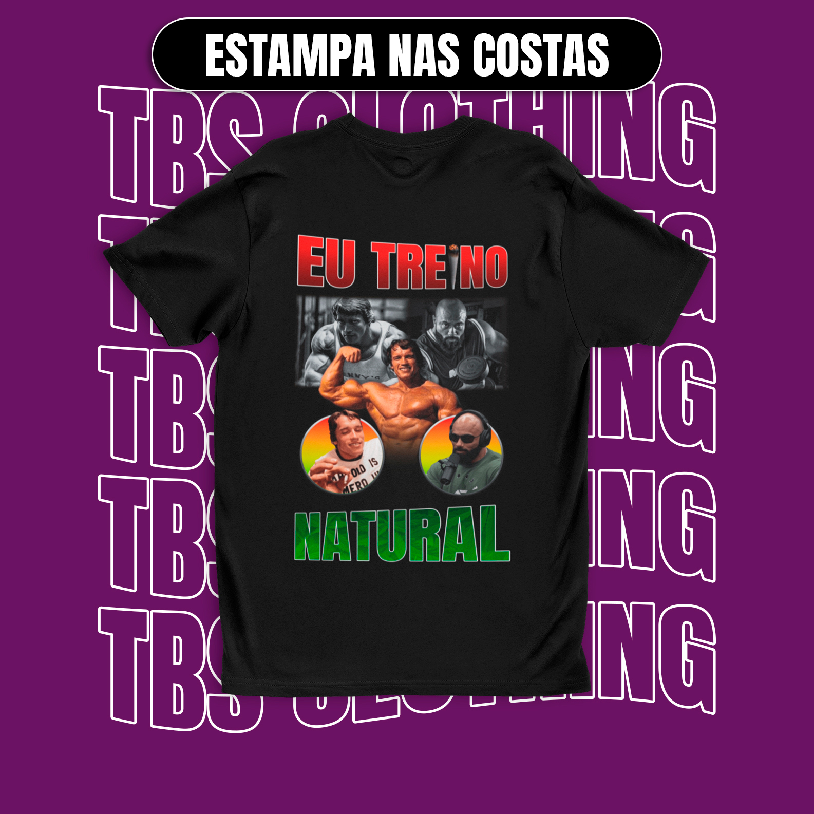 Nome do produto: (Estampa nas costas) Eu treino natural