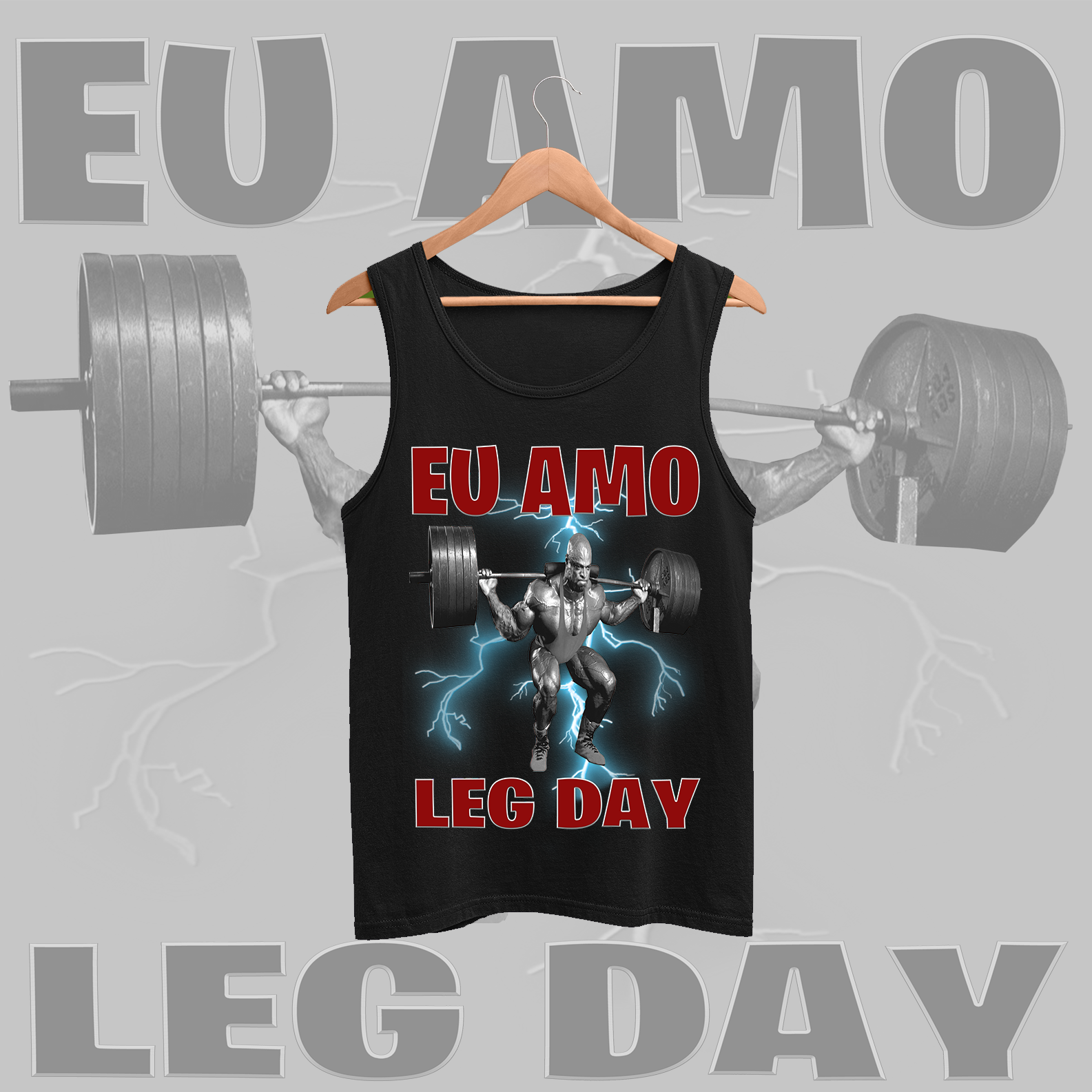 Nome do produto: Regata - Eu amo leg day