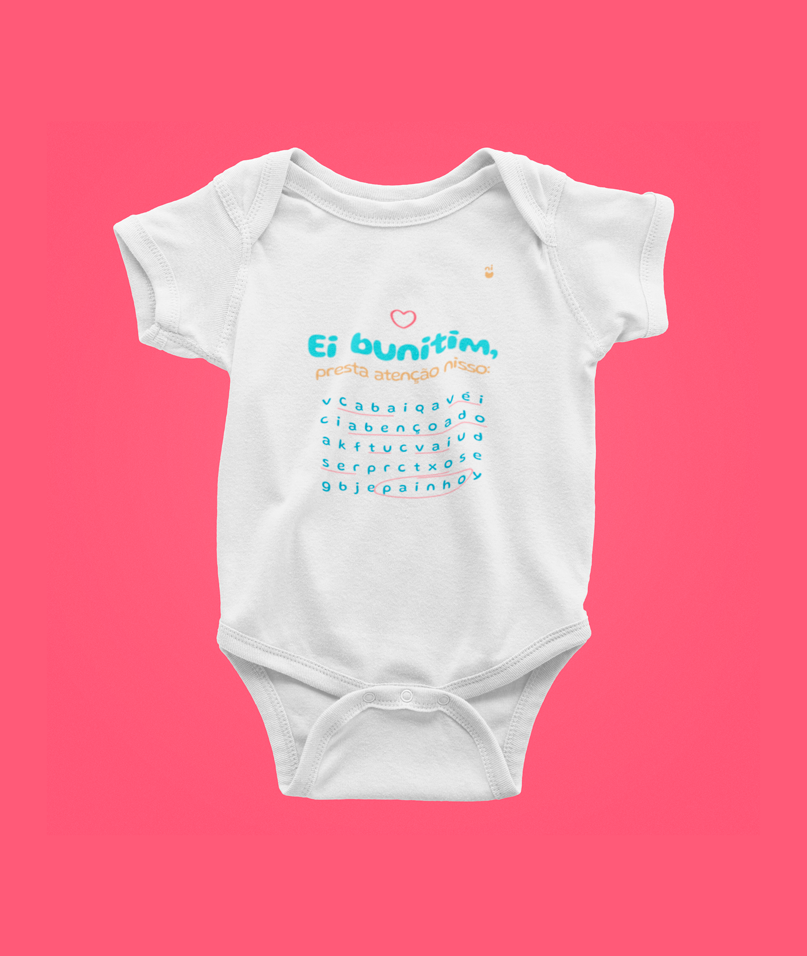 Nome do produto: Body - Ei bunitim, presta atenção nisso