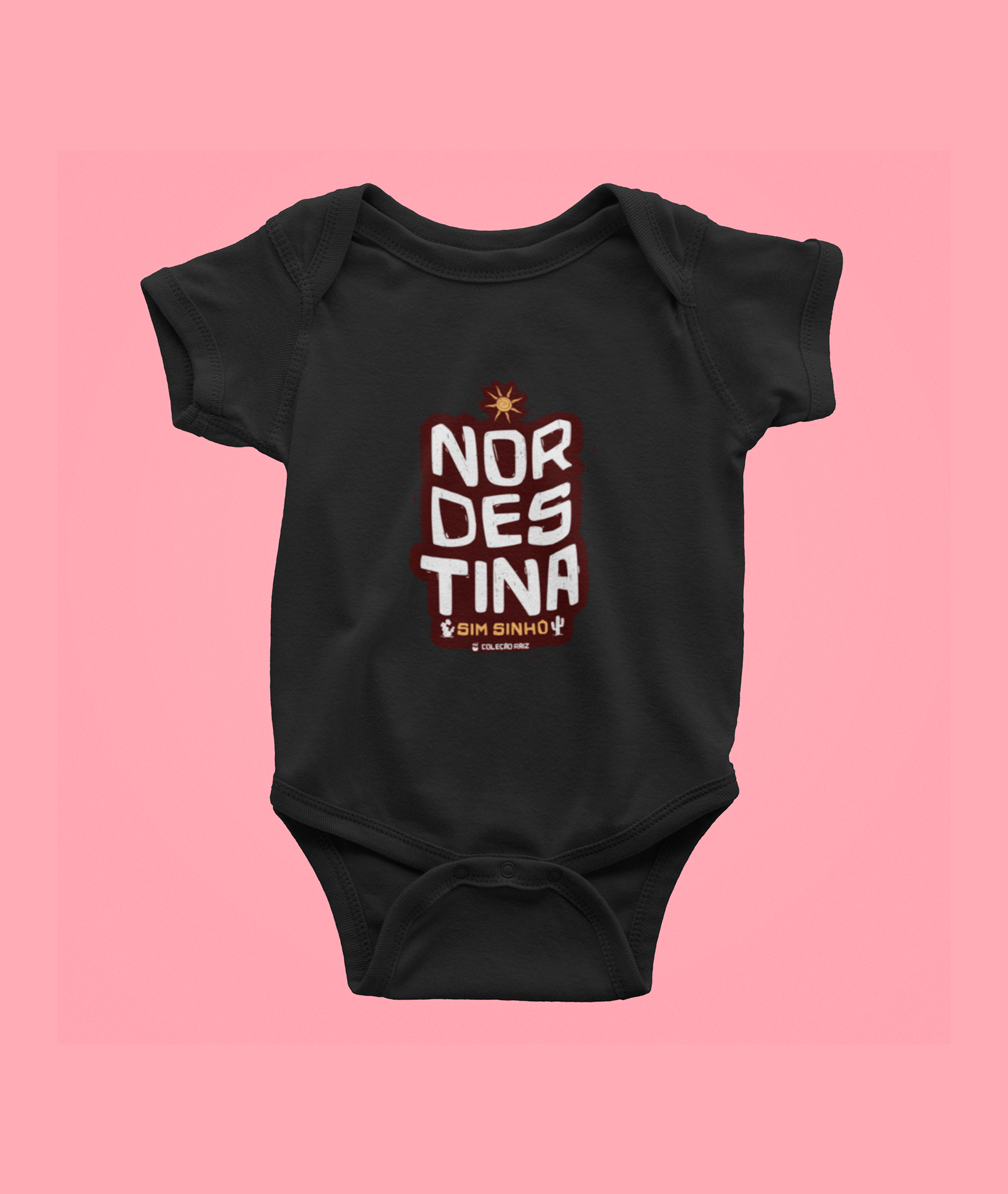 Nome do produto: Body Raiz - Nordestina sim Sinhô