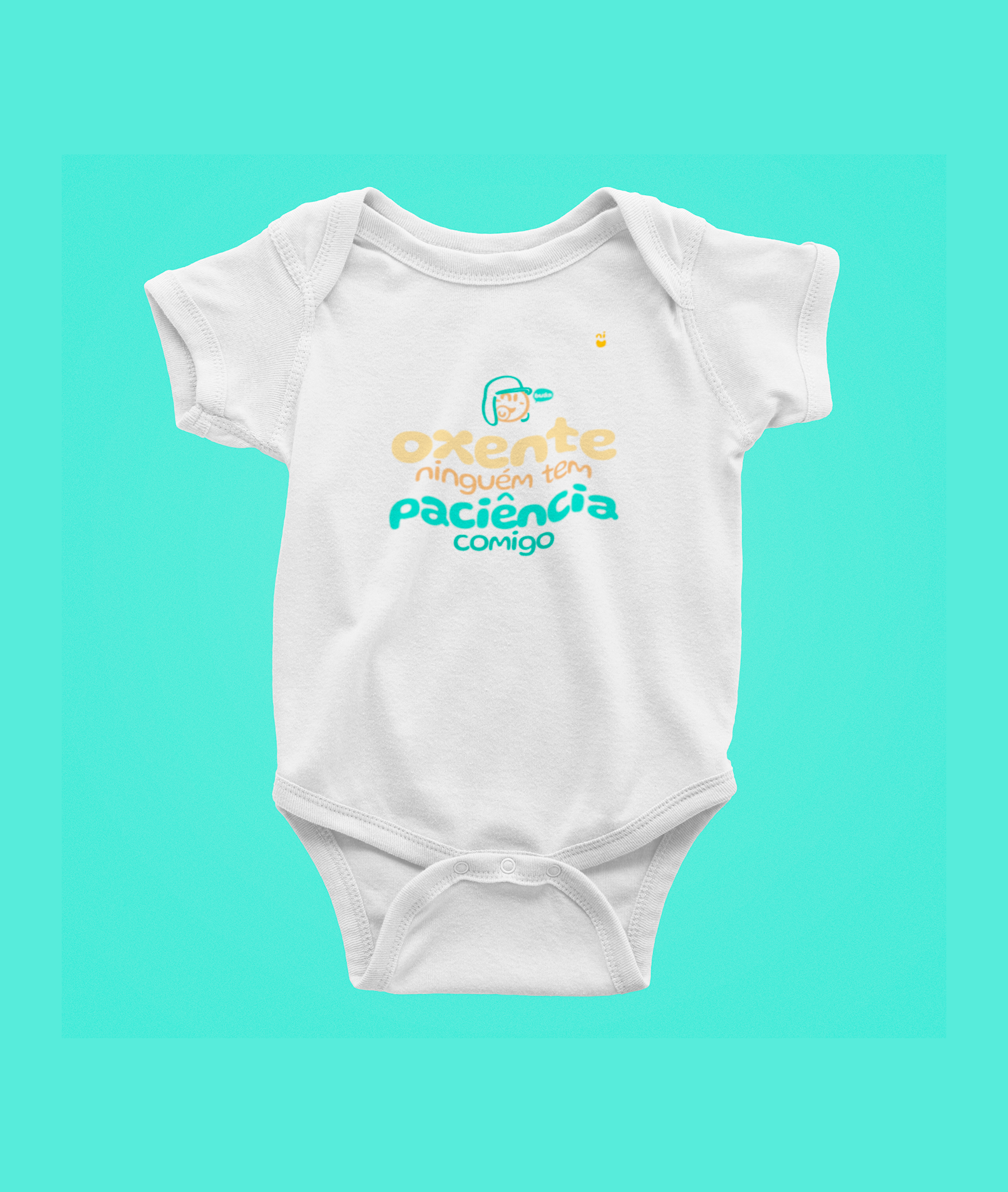 Nome do produto: Body - Oxente, ninguém tem paciência comigo