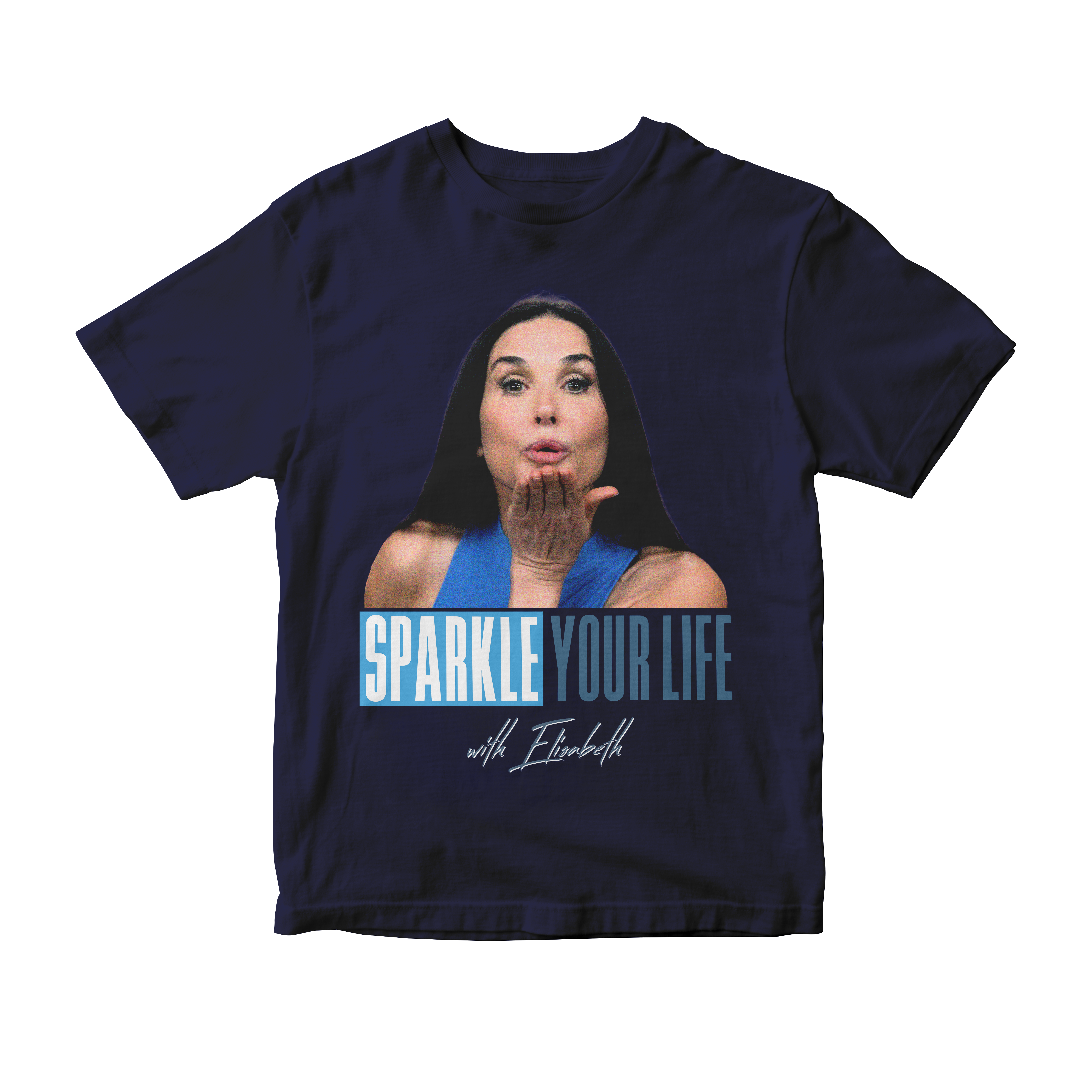 Camiseta Sparkle Your Life with Elizabeth (The Substance - A Substância)