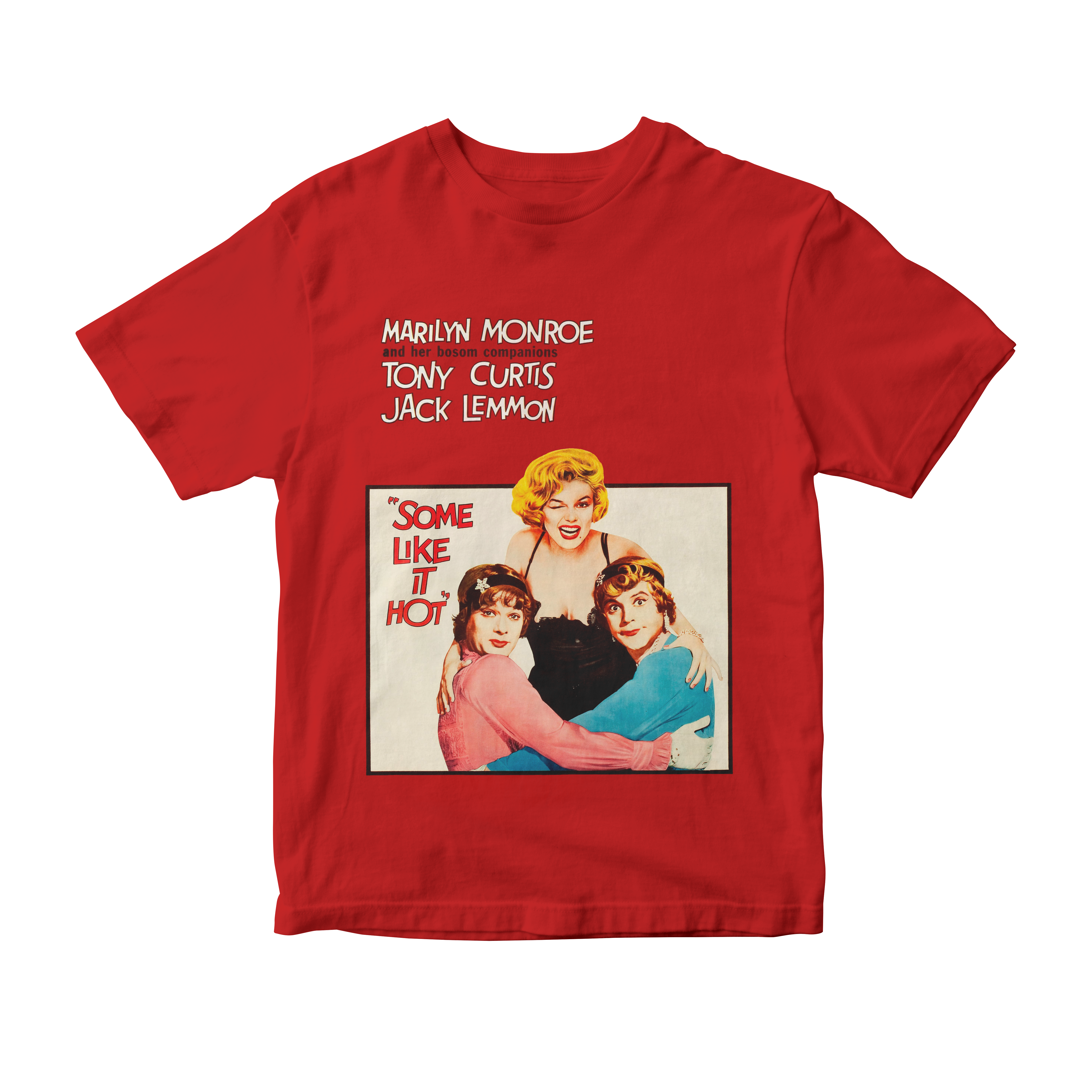 Camiseta Some Like It Hot v2