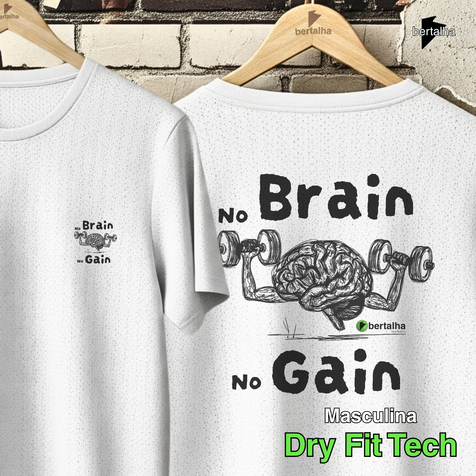 Dry Fit || No Brain No Gain 