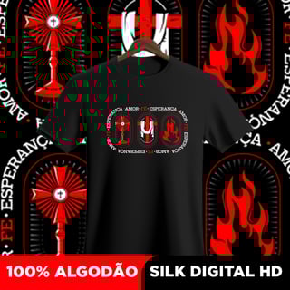 Camisa Amor, fé e esperança