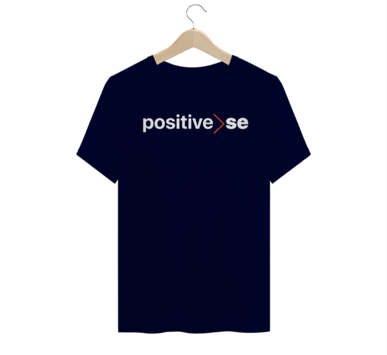 Nome do produto: Camiseta Positive-SE
