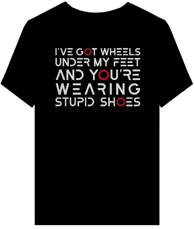 Nome do produto: Camiseta I\'ve Got Wheels - Quality
