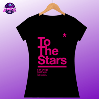 Camiseta To The Stars Feminina, Cores Variadas