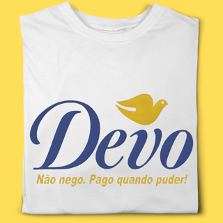 Camiseta Devo não nego pago quando puder