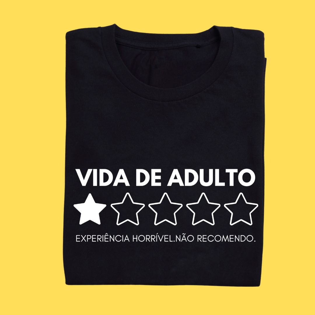 Camiseta Vida de Adulto