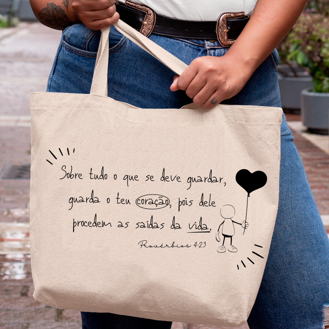Nome do produto: Eco Bag Versículo - Provérbios 4:23 - Guarda o Coração
