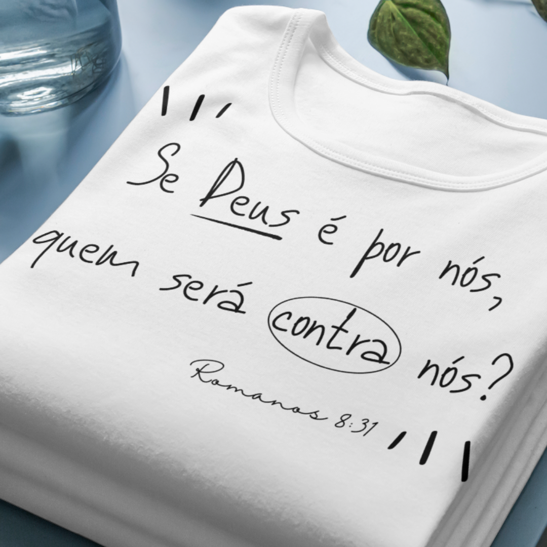 Nome do produto: Camiseta Versículo - Romanos 8:31 - Se Deus é por nós - Estampa Preta