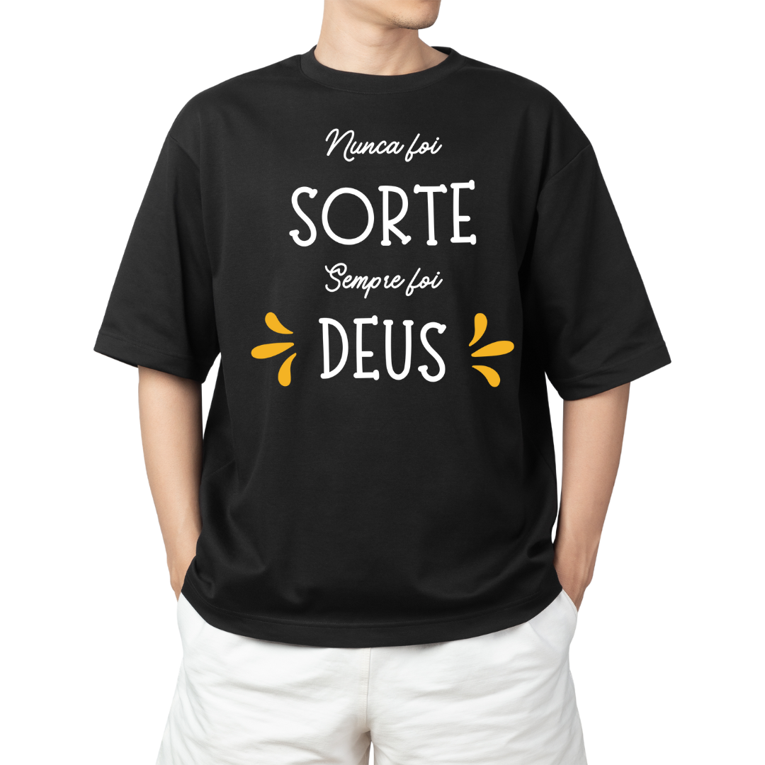 Nome do produto: Camiseta Frases - Nunca foi Sorte - Plus Size
