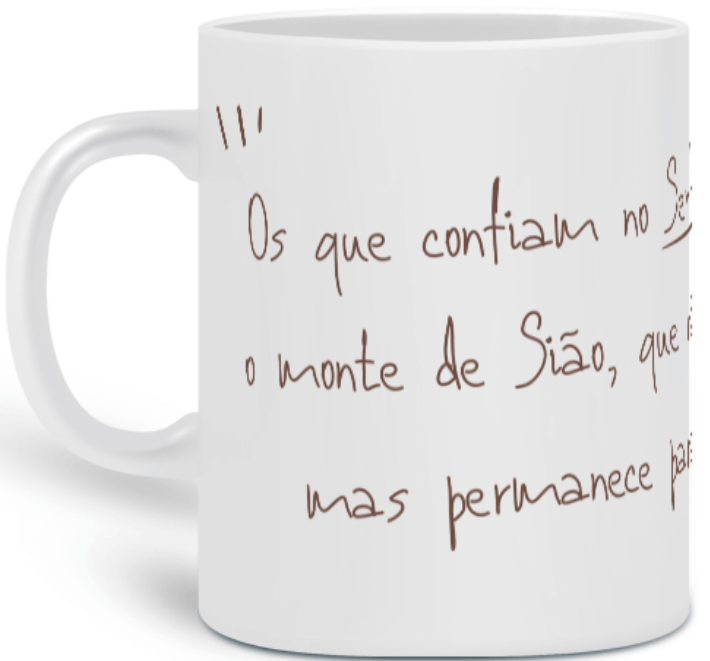 Nome do produto: Caneca Versículo - Salmos 20:7 - Montes de SIão