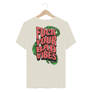 Camiseta Casual F*ck Your Bad Vibes - Off White