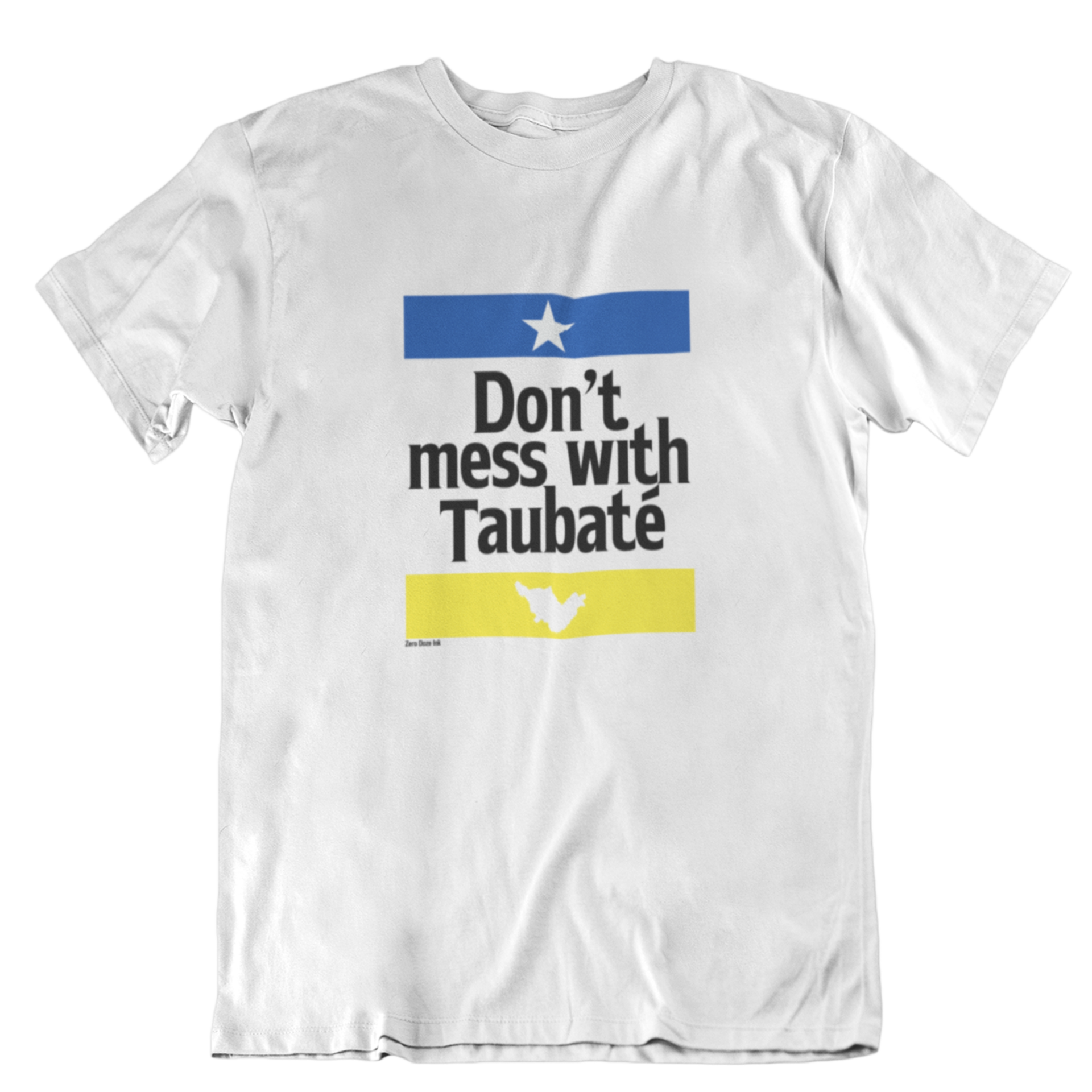 Nome do produto: Camiseta Don\'t Mess With Taubaté