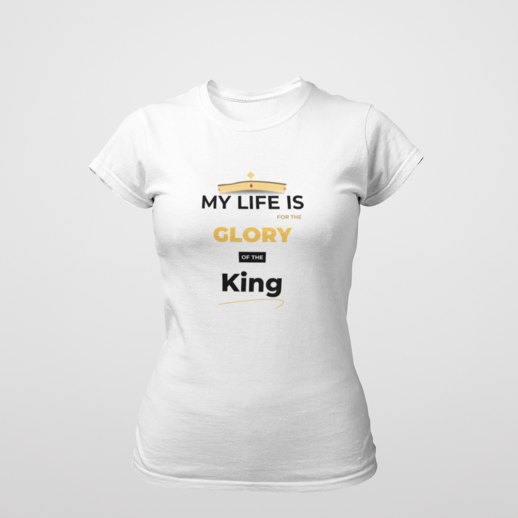 Nome do produto: My life is for the glory of the King